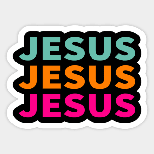 Jesus Jesus Jesus Cool Inspirational Christian Sticker